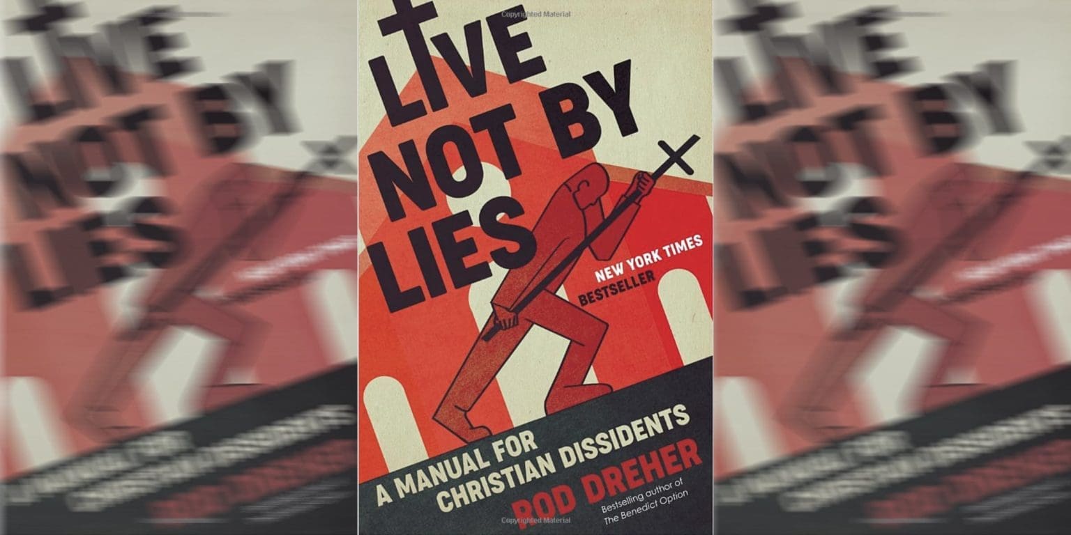 Hungarian Conservative Podcast 01: Live Not by Lies (Rod Dreher)